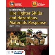 Fundamentals of Fire Fighter Skills and Hazardous Materials Response Includes Navigate Advantage Access, (Paperback)